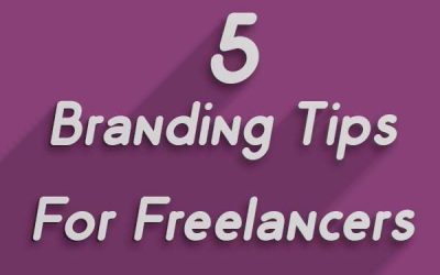 5 Branding Tips For Freelancers