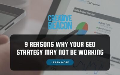 9 Reasons Why Your SEO Strategy Isn’t Working